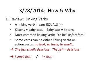 3/28/2014: How &amp; Why