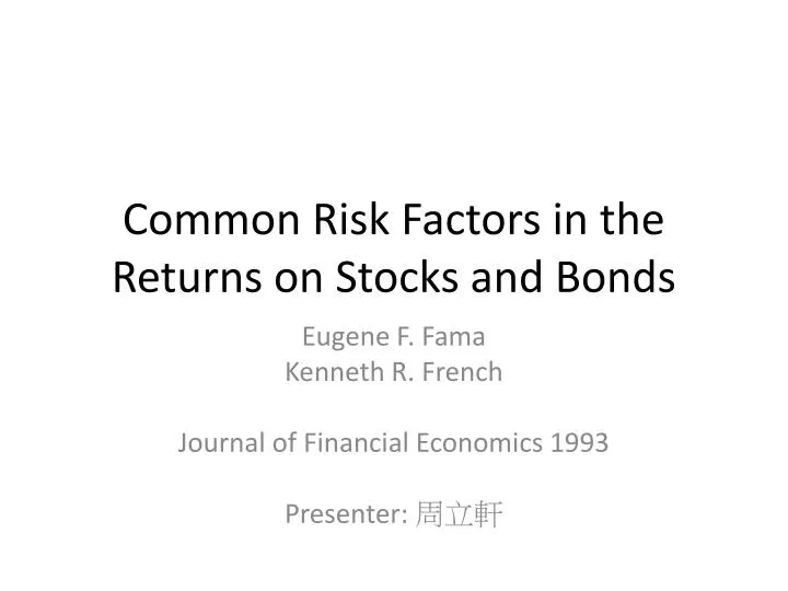 common risk factors in the returns on stocks and bonds