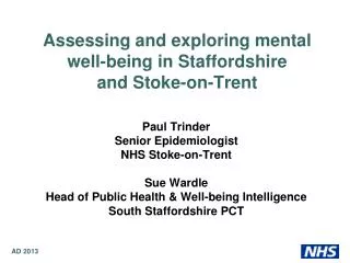 Assessing and exploring mental well-being in Staffordshire and Stoke-on-Trent