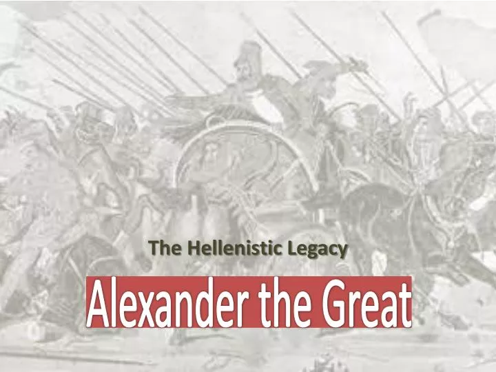 the hellenistic legacy