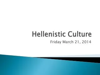 Hellenistic Culture