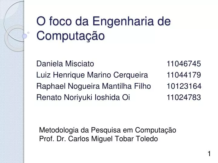 o foco da engenharia de computa o