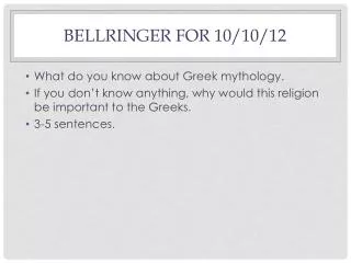 Bellringer for 10/10/12