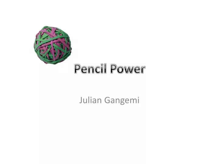 pencil power