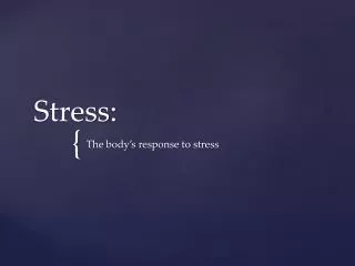 Stress: