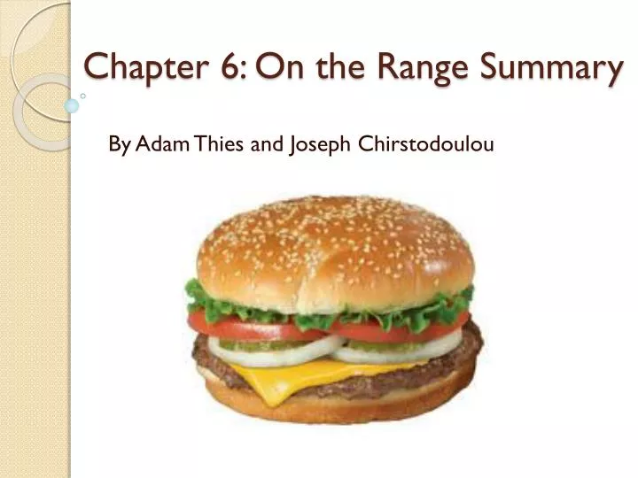 chapter 6 on the range summary