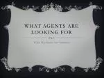 What agents are looking for - slide 1