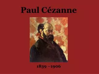 paul c zanne