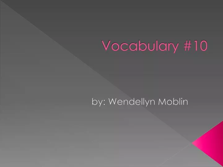 vocabulary 10