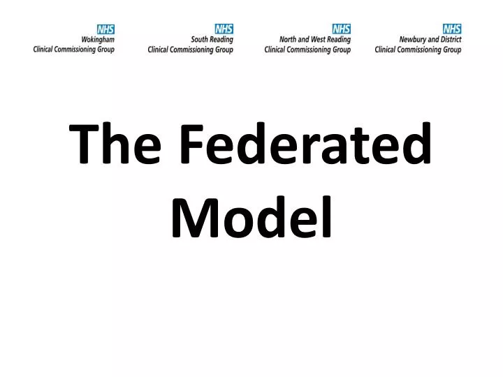 the federated model