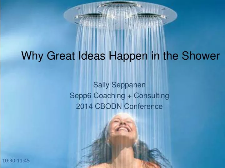 why great ideas happen in the shower