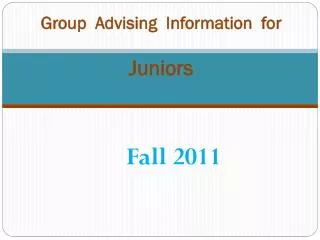 Group Advising Information for Juniors