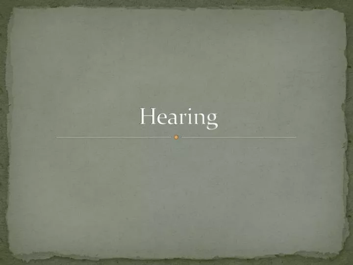 hearing