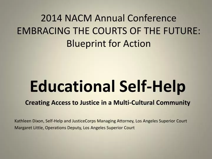 2014 nacm annual conference embracing the courts of the future blueprint for action