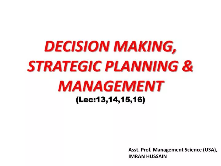 decision making strategic planning management