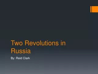 Two Revolutions in Russia