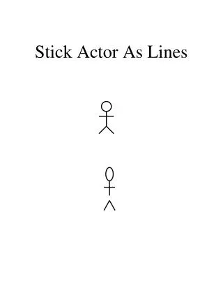 Stick Actor As Lines