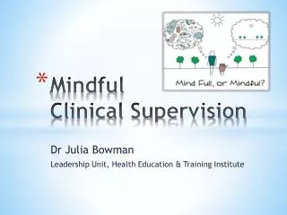 Mindful Clinical Supervision