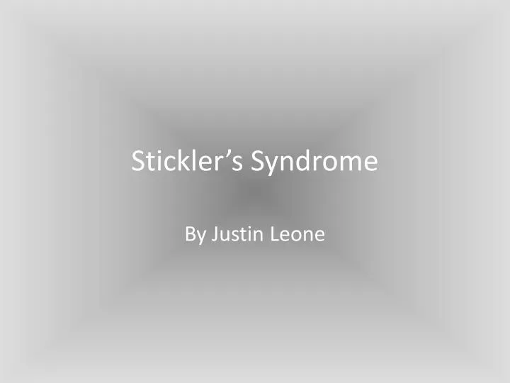 stickler s syndrome