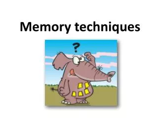 Memory techniques