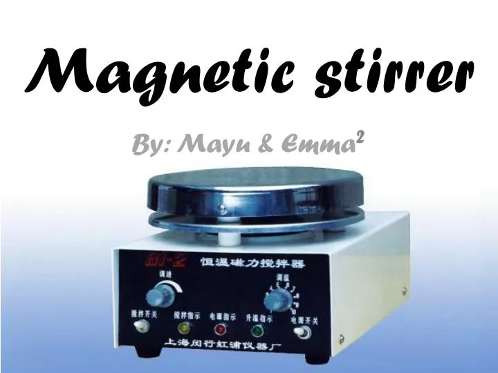 magnetic stirrer