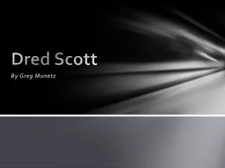 Dred Scott