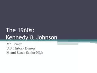 the 1960s kennedy johnson