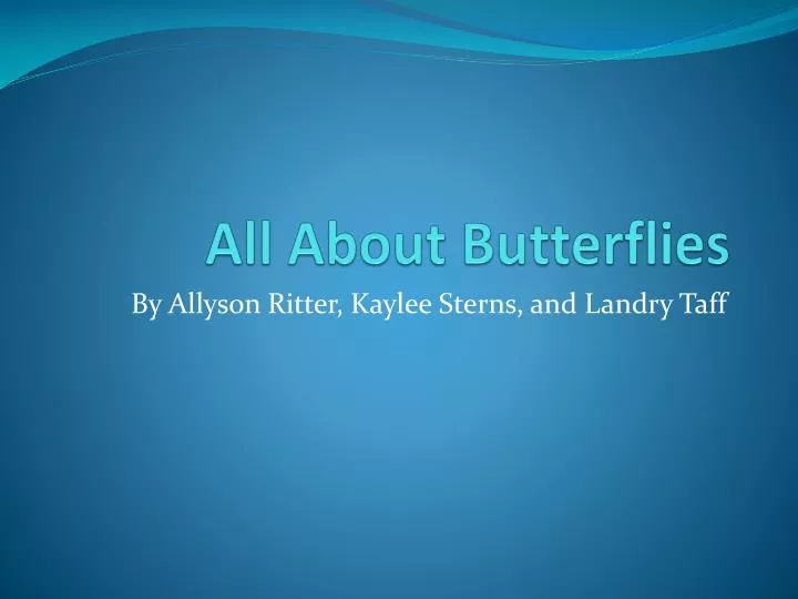 all about butterflies