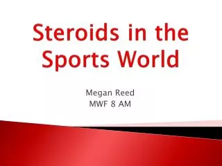 Steroids in the Sports World