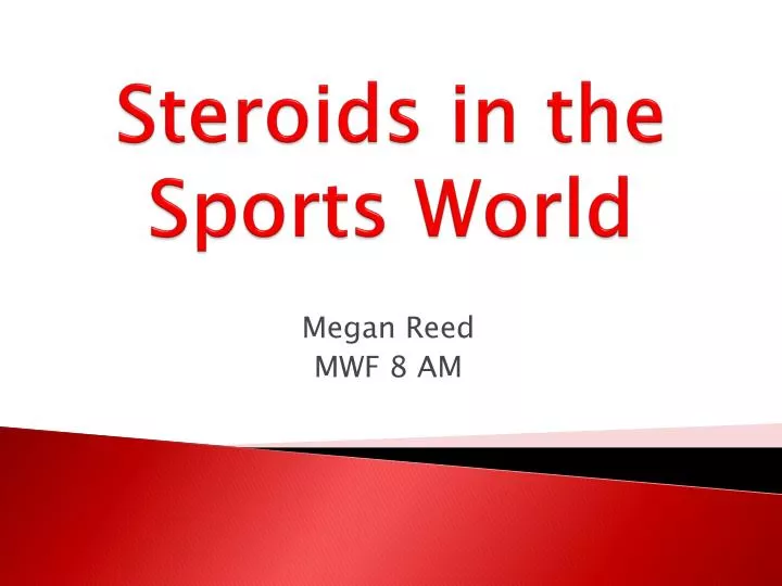 steroids in the sports world