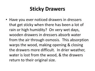 Sticky Drawers