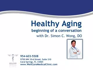 Healthy Aging beginning of a conversation