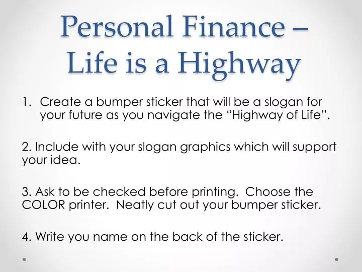 personal finance life is a highway