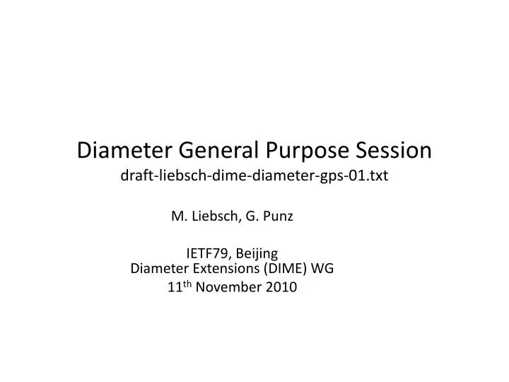 diameter general purpose session draft liebsch dime diameter gps 01 txt