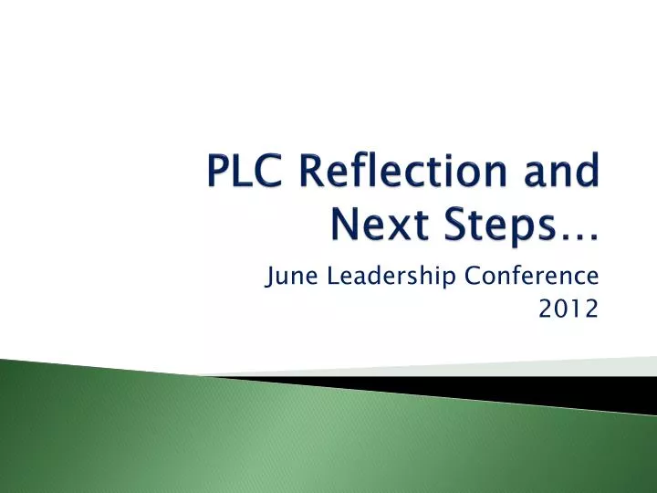 plc reflection and next steps