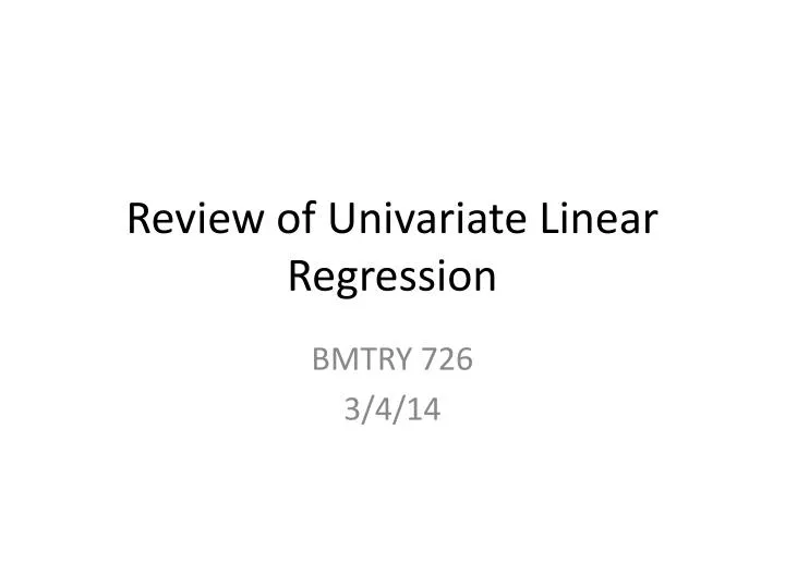 review of univariate linear regression