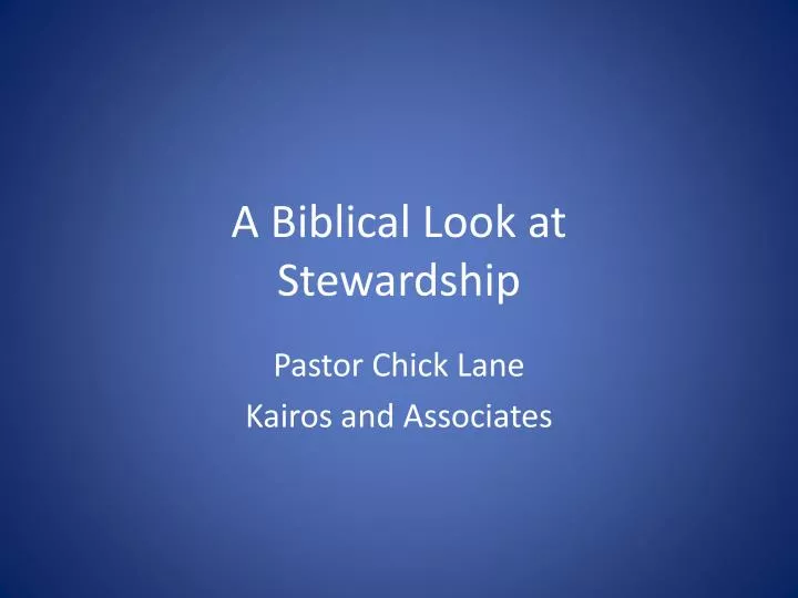 a biblical look at stewardship
