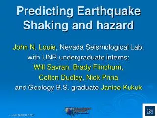 Predicting Earthquake Shaking and hazard