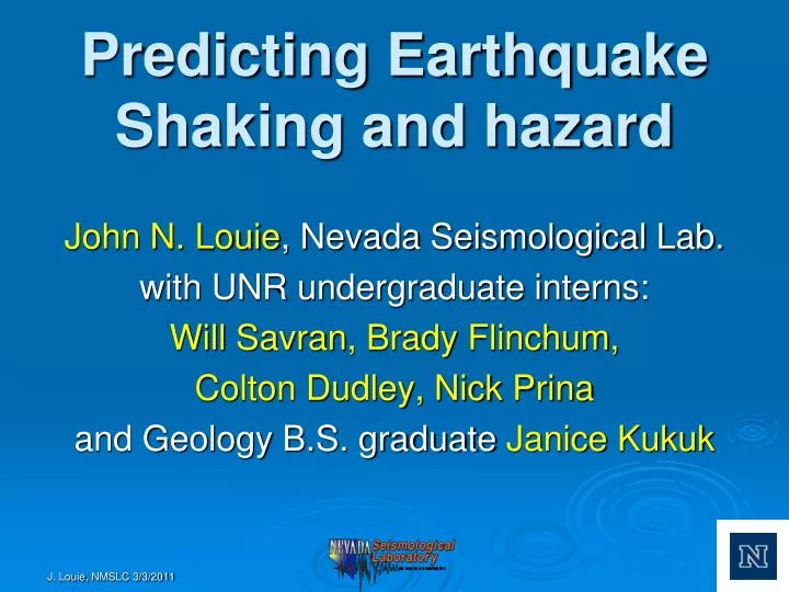 predicting earthquake shaking and hazard