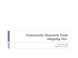 community research t ools stepping out