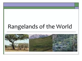 Rangelands of the World