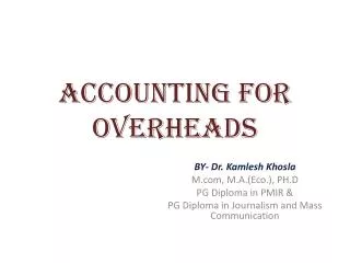 ACCOUNTING FOR OVERHEADS