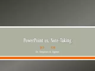 PowerPoint vs. Note-Taking