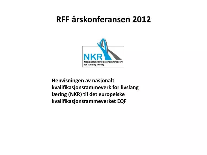 rff rskonferansen 2012