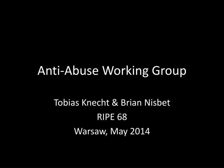 anti abuse working group