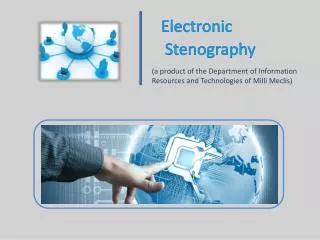 Electronic Stenography