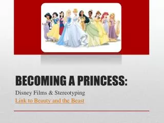 Becoming a Princess: