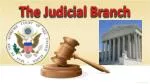 The Judicial Branch - slide 1