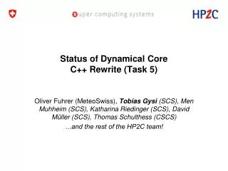 Status of Dynamical Core C++ Rewrite (Task 5)