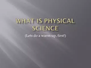 what is physical science